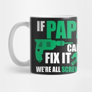 Fixing Father Mug